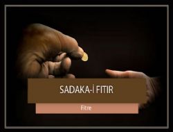 SADAKA- FITR/FITRA/FTRE