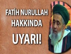 Fatih Nurullah adındaki şahsa Dikkat!